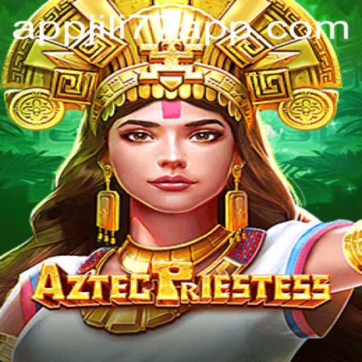 Exploring the Mystical World of AztecPriestess on JILI77 App